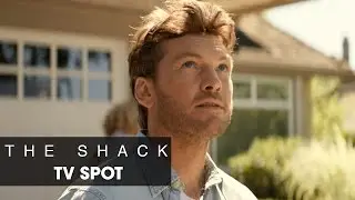 The Shack (2017 Movie) Official TV Spot &ndash; &lsquo;Critics Rave&rsquo;