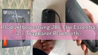 Produktbewertung JBL Flip Essential 2 &ndash; Tragbarer Bluetooth-Lautsprecher mit wiederaufladbarem Akku