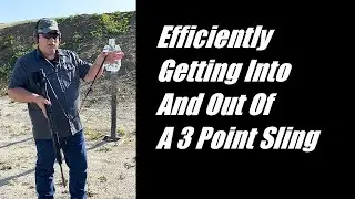 Efficiently getting into and out of a 3 Point Sling