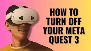 How to Turn Off Your Meta Quest 3 in Seconds!