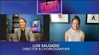 Luis Salgado Talks About How On Your Feet! Celebrates The Spanish Language