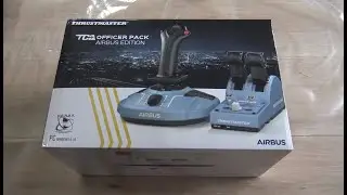 Thrustmaster TCA Officer Pack Airbus Edition : Mon déballage + avis ! Un joystick/quadrant au top ?