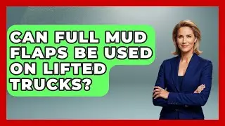 Can Full Mud Flaps Be Used On Lifted Trucks? - Big Truck Lovers