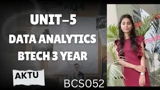 Unit-5 data analytics 🔥 One shot|with notes aktu btech| 3rd year #dataanalytics #da #oneshot #unit5 