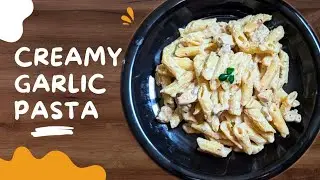 Creamy Chicken Garlic Pasta | Cooking Corner Zara Ali | Restaurant Style Recipe