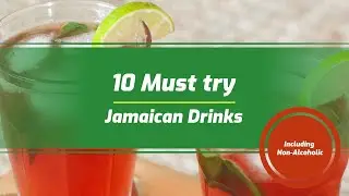 TOP 10 MUST TRY JAMAICAN DRINKS | Jamaican Things
