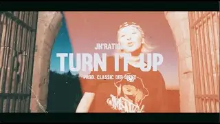 Jn'Ration - Turn It Up (VIDEO) Produced by @ClassicderDicke