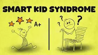 Why Smart Kids Become Failures as Adults