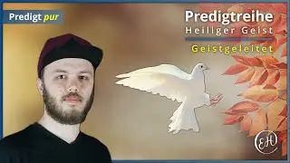 Geistgeleitet...