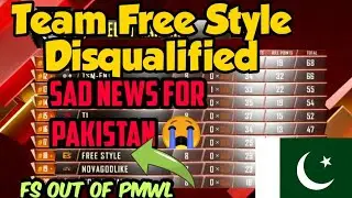Team Free Style is Out of PMWL 😭 | Pubg Mobile World League | fs disqualified