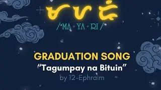 TAGUMPAY NA BITUIN (OLOPSC) GRADUATION SONG FOR SENIOR HIGH