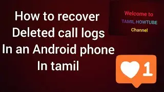 How to see deleted call logs in a Android phone.