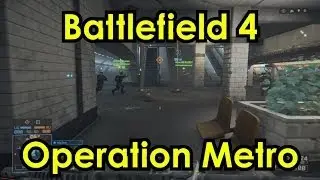 Battlefield 4 XBOX ONE - Operation Metro Conquest Gameplay (1080p HD)