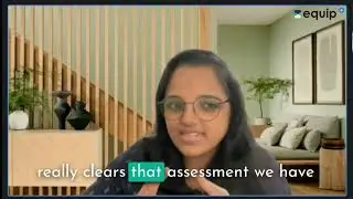 Equip's impact for conducting tech assessments | Ottimate | Customer Testimonial