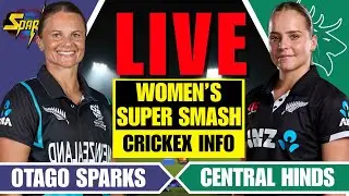 OTAGO SPARKS vs CENTRAL HINDS LIVE | OS-W vs CH-W - CRICKEX INFO