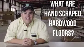 What are Hand Scraped Hardwood Floors? - ReallyCheapFloors.com The Q&A Show