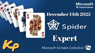 Microsoft Solitaire Collection - Daily Challenge - Spider Expert - December 14th 2025 - 2025-12-14