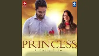 Princess - Tu Kou Duniyare Thilu