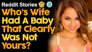 Who’s Wife Had A Baby That Clearly Was Not Yours?