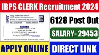 ibps clerk vacancy update|ibps clerk notification 2024|ibps clerk from fill up 2024#ibps #clerk #job