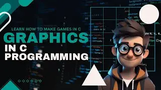 C Graphics Programming tutorial || Graphics in C Language  || C Programming for Beginners || EHack