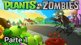 Joguei plants vs zombie ( Plants vs Zombie [parte 1])