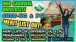 HNBGU Merit List 2022 Updates 😍✅ HNB Garhwal University Cuet UG & Cuet PG Merit List 2022