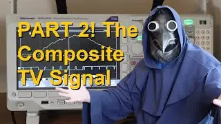 The Composite TV Signal, Part 2! Vertical Blanking! (EP 45)