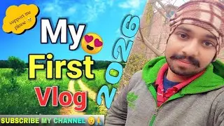 MY FIRST VLOG 😍 2026‼️