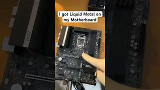 &bull;Liquid Metal on my Motherboard&rsquo;s Socket&bull; #pcbuild #pcgaming