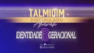 TALMIDIM - IDENTIDADE GERACIONAL PAULO SHAUL TIM&Oacute;TEO ESCOLA HINENI BEIT AHAVAH AP MIQU&Eacute;IAS CASTREZE