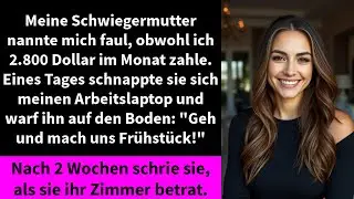 Meine Schwiegermutter nannte mich faul, obwohl ich 2.800 Dollar im Monat zahle.