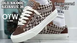 Unboxing OTW Old Skool Reissue 36 Engineered Knit Soil Brown