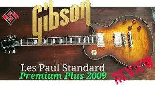 Gibson Les Paul Standard Premium Plus 2009 Review