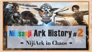 [Nijisanji] ARK History #2 : NijiArk in Chaos; Kidnapping, Betrayal, and Death [Eng Sub]