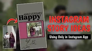 Happy Anniversary Instagram story ideas #shorts #instagram #instagramstoryideas #viral 🔥#story
