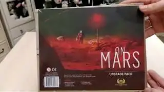 On Mars: Upgrade Pack - Распаковка пакета обновлений / On Mars: Upgrade Pack Board Game Unboxing