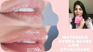 Materiais Hydra Gloss - ATUALIZADO/ Fórmula Ácido Hialurônico #hydragloss #hydraglosslips #hydralips