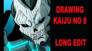 Drawing Kaiju No. 8 (LONG EDIT)