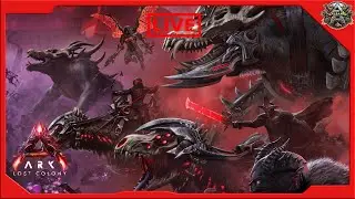 LOST COLONY  - UNOFFICIAL - ARK SURVIVAL ASCENDED - ASA