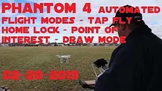 Phantom 4   2019 Flight Test   Tap Fly   Home Lock   POI   Draw Mode