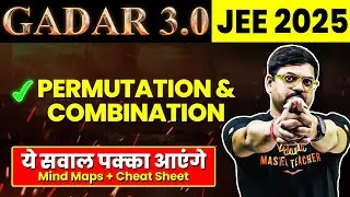 PERMUTATION AND COMBINATION - Theory, Ques, PYQs | JEE 2026 (Jan Attempt) | Gadar 2026 | Harsh Sir