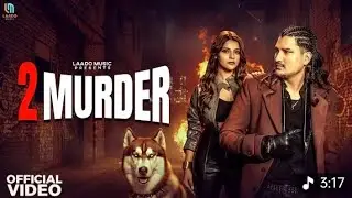 2 Murder (Official Video) Amit Saini Rohtakiya | Muskan Thakur | New Haryanvi Song 2025