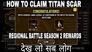 HOW TO CLAIM TITAN SCAR FROM REGIONAL BATTLE EVENT || GARENA FREE FIRE