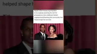 ASAP Rocky Thanks Harlem by Paying Rent for All Tenants in His Old Neighborhood #ASAPRocky #Harlem