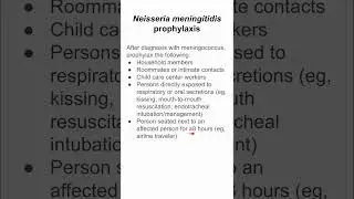 Neisseria meningitidis prophylaxis