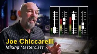 The 12-Step Secret to MASSIVE Band Mixes | Joe Chiccarelli Masterclass