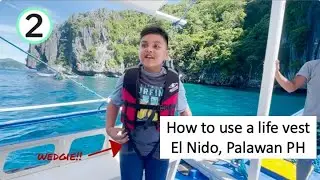 How to use a life vest in El Nido, Palawan, Philippines