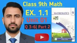 Class 9th Math New Book Math Exercise 1.1 Part 2