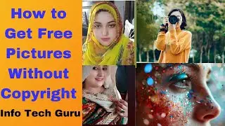 How To Get Free HD Pictures Without Copyright||Info Tech Guru. #viral #viralvideo